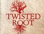 ‘A Twisted Root’